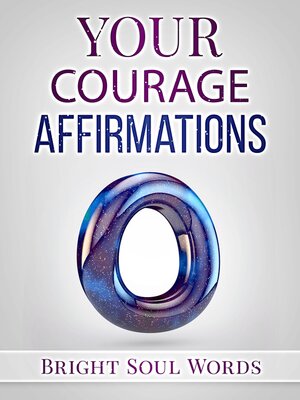 cover image of Your Courage Affirmations